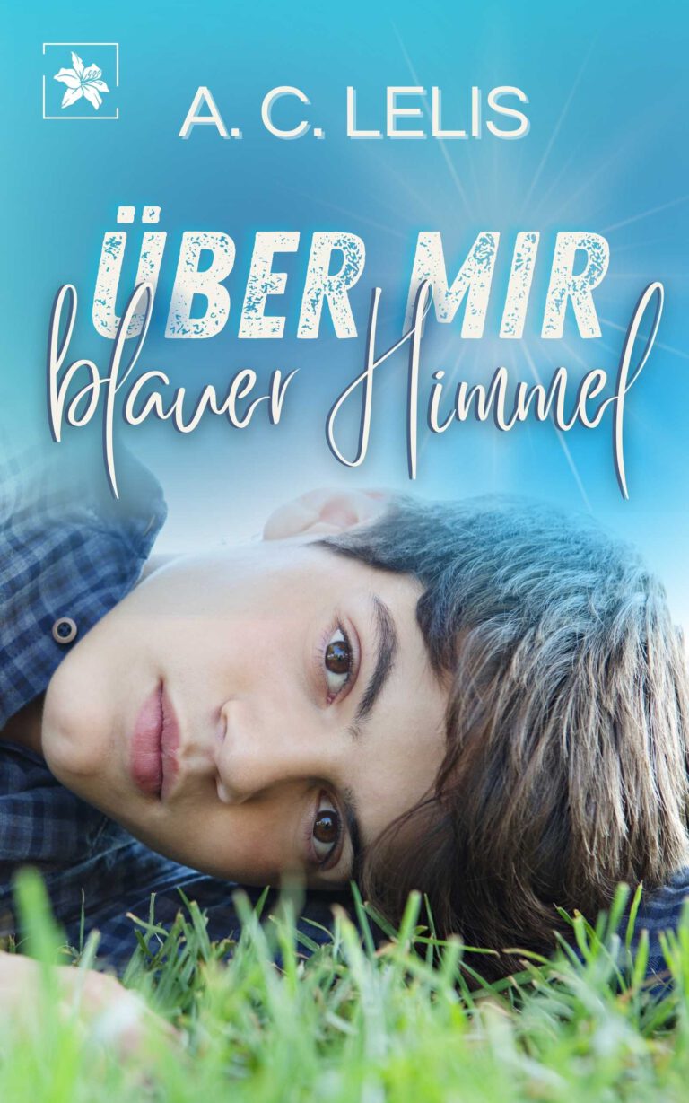 Cover: Über mir blauer Himmel